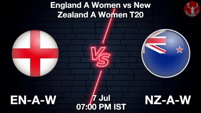 EN-A-W vs NZ-A-W ड्रीम11 भविष्यवाणी, फैंटेसी क्रिकेट टीम - 07 जुलाई 2025