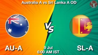 AU-A vs SL-A Matcch Previews