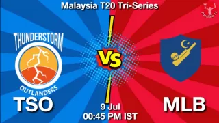 TSO vs MLB Matcch Previews