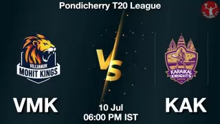 VMK vs KAK Matcch Previews