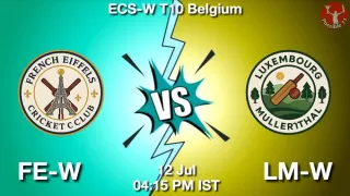 FE-W vs LM-W Matcch Previews