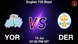 YOR vs DER Matcch Previews