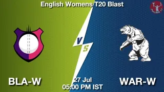 BLA-W vs WAR-W Matcch Previews