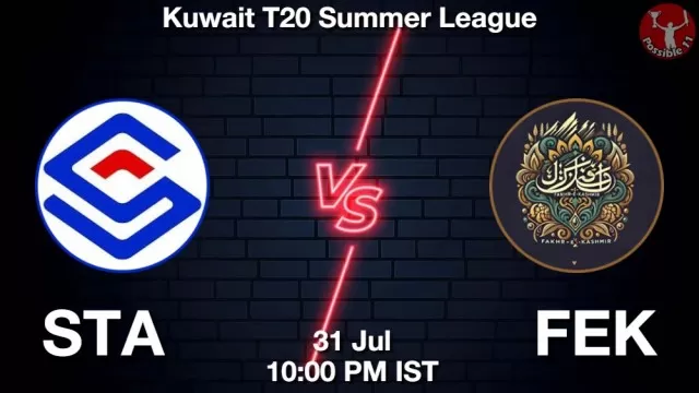STA vs FEK ड्रीम11 भविष्यवाणी, फैंटेसी क्रिकेट टीम - 31 जुलाई 2025
