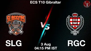 SLG vs RGC Matcch Previews