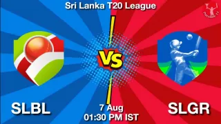 SLBL vs SLGR Matcch Previews