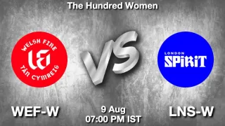 WEF-W vs LNS-W Matcch Previews