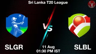 SLGR vs SLBL Matcch Previews