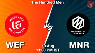 WEF vs MNR Matcch Previews