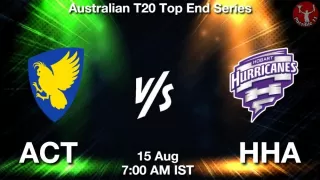 ACT vs HHA Matcch Previews