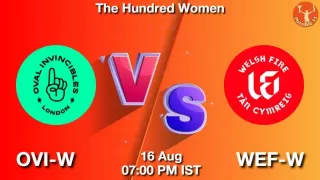 OVI-W vs WEF-W Matcch Previews