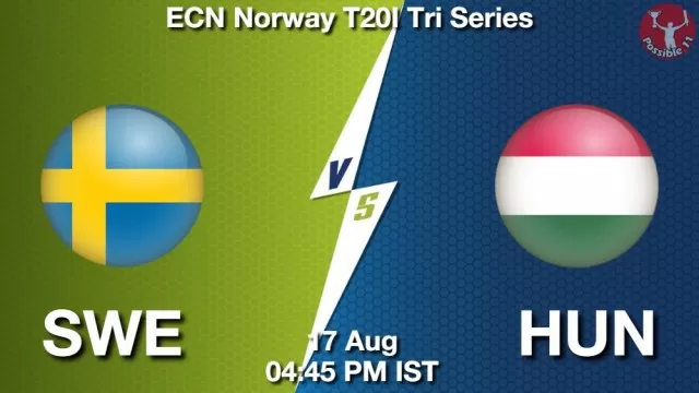 SWE vs HUN ड्रीम11 भविष्यवाणी, फैंटेसी क्रिकेट टीम - 17 अगस्त 2025