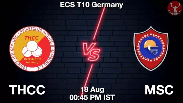 THCC vs MSC ड्रीम11 भविष्यवाणी, फैंटेसी क्रिकेट टीम - 18 अगस्त 2025