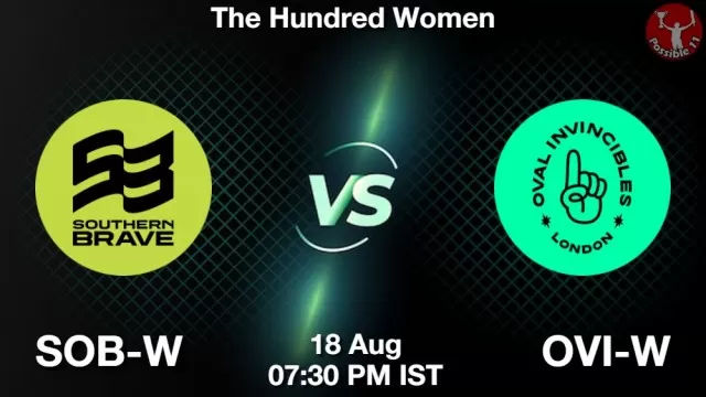 SOB-W vs OVI-W ड्रीम11 भविष्यवाणी, फैंटेसी क्रिकेट टीम - 18 अगस्त 2025