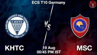 KHTC vs MSC Matcch Previews