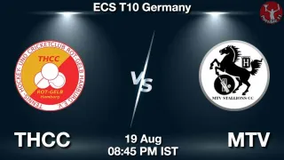 THCC vs MTV Matcch Previews