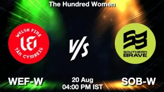 WEF-W vs SOB-W Matcch Previews