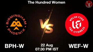 BPH-W vs WEF-W Matcch Previews