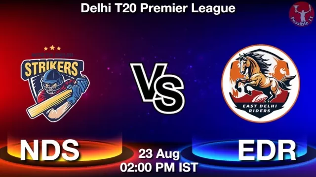 NDS vs EDR ड्रीम11 भविष्यवाणी, फैंटेसी क्रिकेट टीम - 23 अगस्त 2025