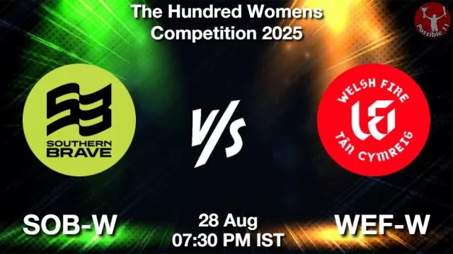 SOB-W vs WEF-W ड्रीम11 भविष्यवाणी, फैंटेसी क्रिकेट टीम - 28 अगस्त 2025