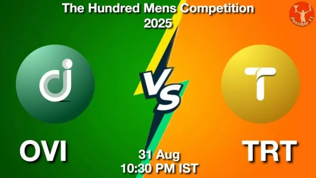 OVI vs TRT ड्रीम11 भविष्यवाणी, फैंटेसी क्रिकेट टीम - 31 अगस्त 2025