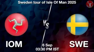 IOM vs SWE Matcch Previews