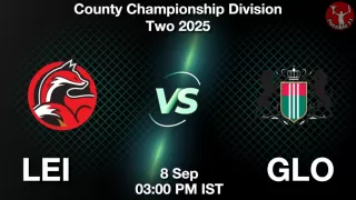 LEI vs GLO Matcch Previews