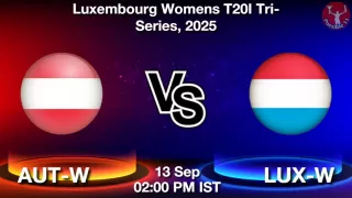 AUT-W vs LUX-W Matcch Previews