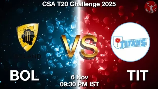 BOL vs TIT ड्रीम11 भविष्यवाणी, फैंटेसी क्रिकेट टीम - 06 नवंबर 2025