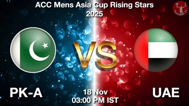 PK-A vs UAE ड्रीम11 भविष्यवाणी, फैंटेसी क्रिकेट टीम - 18 नवंबर 2025