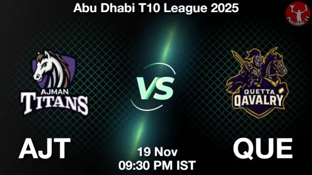 AJT vs QUE ड्रीम11 भविष्यवाणी, फैंटेसी क्रिकेट टीम - 19 नवंबर 2025