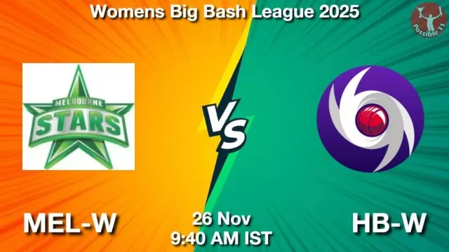 MEL-W vs HB-W ड्रीम11 भविष्यवाणी, फैंटेसी क्रिकेट टीम - 26 नवंबर 2025