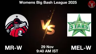 MR-W vs MEL-W Matcch Previews