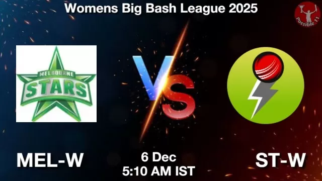 MEL-W vs ST-W ड्रीम11 भविष्यवाणी, फैंटेसी क्रिकेट टीम - 06 दिसंबर 2025