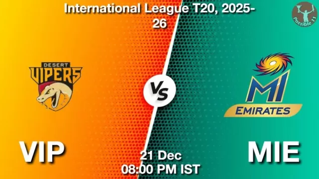 VIP vs MIE ड्रीम11 भविष्यवाणी, फैंटेसी क्रिकेट टीम - 21 दिसंबर 2025
