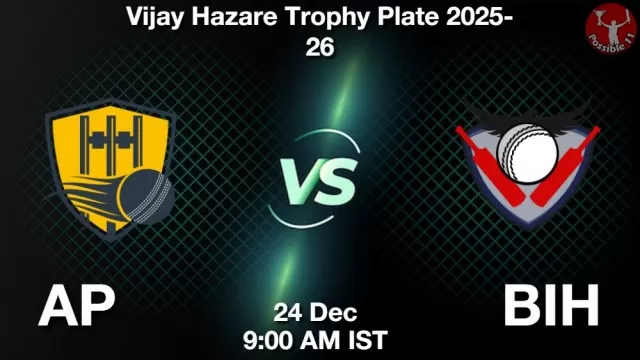 AP vs BIH ड्रीम11 भविष्यवाणी, फैंटेसी क्रिकेट टीम - 24 दिसंबर 2025