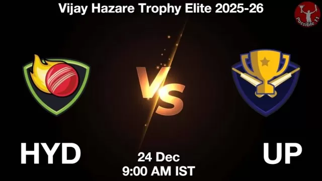 HYD vs UP ड्रीम11 भविष्यवाणी, फैंटेसी क्रिकेट टीम - 24 दिसंबर 2025
