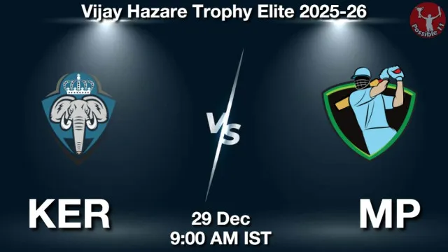 KER vs MP ड्रीम11 भविष्यवाणी, फैंटेसी क्रिकेट टीम - 29 दिसंबर 2025