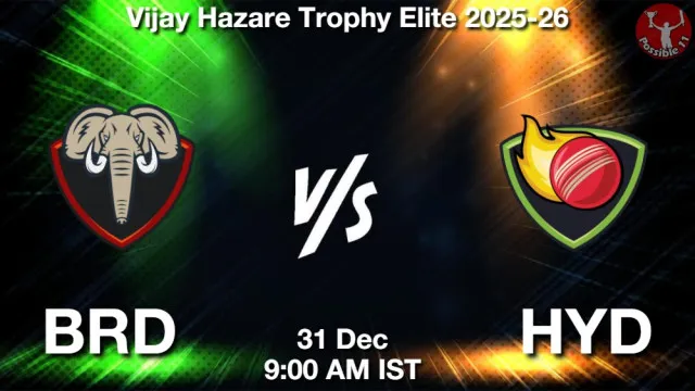 BRD vs HYD ड्रीम11 भविष्यवाणी, फैंटेसी क्रिकेट टीम - 31 दिसंबर 2025