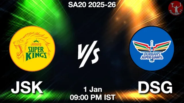 JSK vs DSG ड्रीम11 भविष्यवाणी, फैंटेसी क्रिकेट टीम - 01 जनवरी 2026