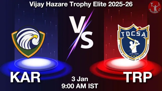 KAR vs TRP ड्रीम11 भविष्यवाणी, फैंटेसी क्रिकेट टीम - 03 जनवरी 2026