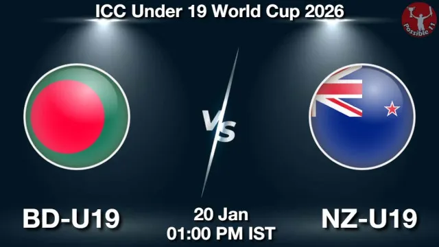 BD-U19 vs NZ-U19 ड्रीम11 भविष्यवाणी, फैंटेसी क्रिकेट टीम - 20 जनवरी 2026