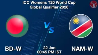 BD-W vs NAM-W Matcch Previews