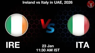 IRE vs ITA Matcch Previews