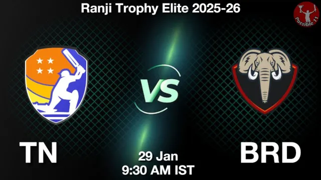 TN vs BRD ड्रीम11 भविष्यवाणी, फैंटेसी क्रिकेट टीम - 29 जनवरी 2026