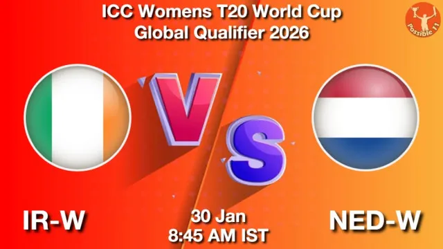 IR-W vs NED-W ड्रीम11 भविष्यवाणी, फैंटेसी क्रिकेट टीम - 30 जनवरी 2026