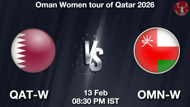 QAT-W vs OMN-W ड्रीम11 भविष्यवाणी, फैंटेसी क्रिकेट टीम - 13 फ़रवरी 2026