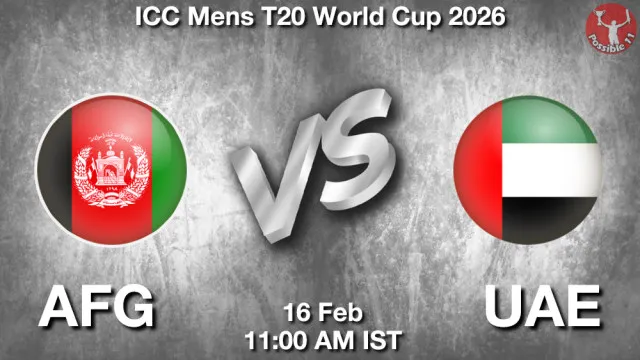 AFG vs UAE ड्रीम11 भविष्यवाणी, फैंटेसी क्रिकेट टीम - 16 फ़रवरी 2026