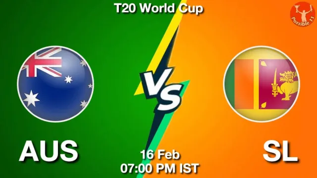 AUS vs SL ड्रीम11 भविष्यवाणी, फैंटेसी क्रिकेट टीम - 16 फ़रवरी 2026