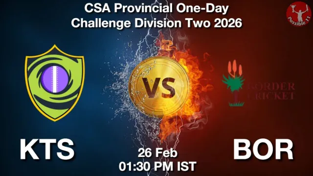 KTS vs BOR ड्रीम11 भविष्यवाणी, फैंटेसी क्रिकेट टीम - 26 फ़रवरी 2026